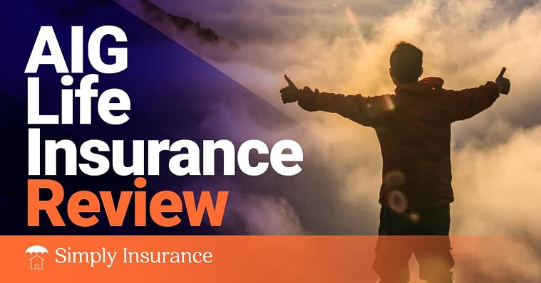aig life insurance reviews