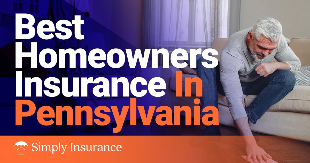 Best homeowners insurance in PA for 2020 // Immediate quote!